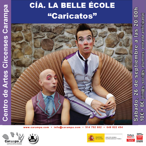 Caricatos – Cía. La Belle École en Escuela de Circo Carampa
